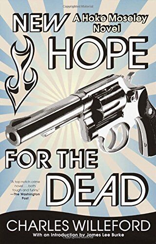 Charles Willeford Hope For The Dead (Hoke Moseley Detective Series)