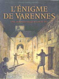 L'Énigme De Varennes