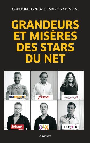 Marc Simoncini Grandeurs Et Misères Des Stars Du Net
