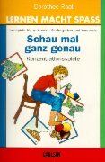 Dorothee Raab Lernen Macht Spaß, Kleine Ausgabe, Schau Mal Ganz Genau, Konzentrationsspiele, Kindergarten Und Vorschule