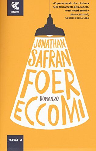 Foer, Jonathan Safran Eccomi