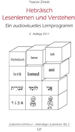 Yaacov Zinvirt Hebräisch Lesenlernen Und Verstehen: Ein Audiovisuelles Lernprogramm