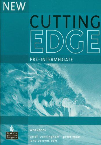 Sarah Cunningham Cutting Edge Pre-Intermediate -  Editions - Workbook Without Key