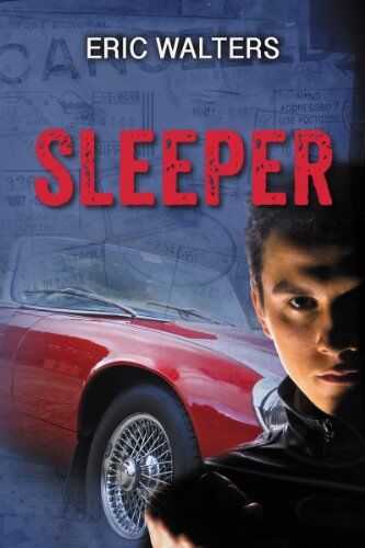 Eric Walters Sleeper (Seven Sequels)