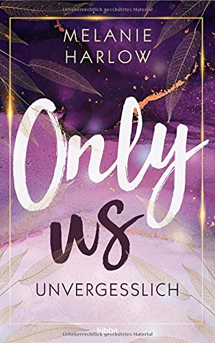 Melanie Harlow Only Us ? Unvergesslich: Roman (Cloverleigh-Farms-Romance-Reihe, Band 2)