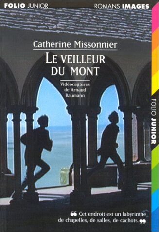 Catherine Missonnier Le Veilleur Du Mont
