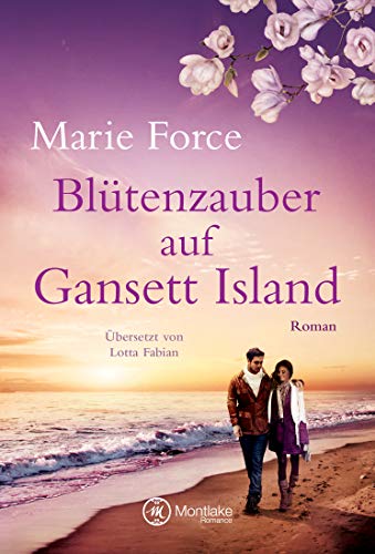 Marie Force Blütenzauber Auf Gansett Island (Die Mccarthys, Band 19)