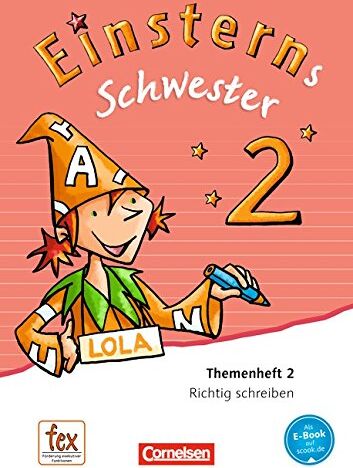 Daniela Dreier-Kuzuhara Einsterns Schwester - Sprache Und Lesen - Neubearbeitung: 2. Schuljahr - Themenheft 2: Leihmaterial