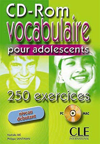 Bie Vocabulaire. 250 Exercices Pour Les Adolescents Cd-Rom (Beginner) (Objectif Deld)