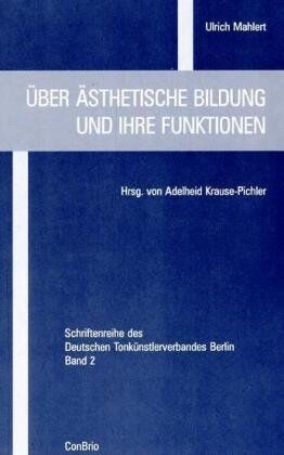 Ulrich Mählert Über Ästhetische Bildung Und Ihre Funktionen