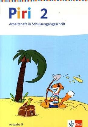 Kerstin Ende Piri Das Sprach-Lese-Buch. Ausgabe Ost / Arbeitsheft In Schulausgangsschrift 2. Schuljahr Mit Lernsoftware Zum Download