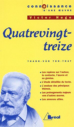 Thanh-Vân Tôn-Thât Quatrevingt-Treize De Victor Hugo (Connaissances)