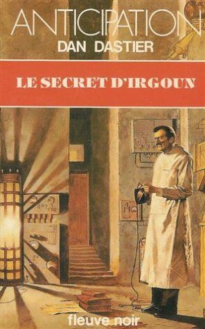 Dan DASTIER Le Secret D'Irgoun
