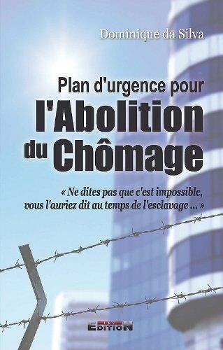 Plan D'Urgence Pour L'Abolition Du Chômage