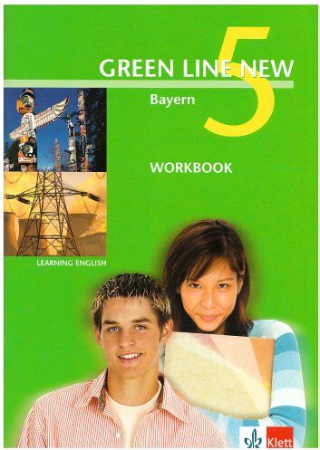 Stephanie Ashford Green Line  - Ausgabe Bayern. Englisches Unterrichtswerk Für Gymnasien: Green Line  5. Workbook. Bayern: Gymnasium