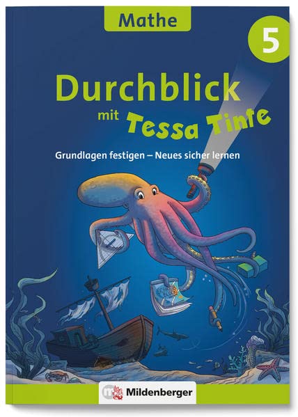 Patricia Felten Durchblick Mit Tessa Tinte ? Mathe 5: Grundlagen Festigen ? Neues Sicher Lernen