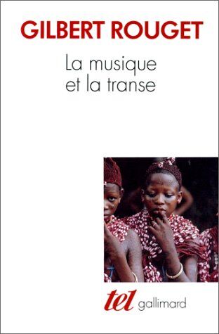 Rouget G La Musique Et La Transe (Tel)