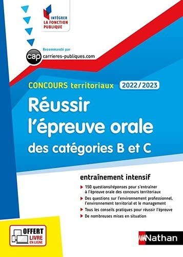 Céline Tatat Réussir L'Épreuve Orale Des Catégories B Et C - Concours Territoriaux 2022-2023 - N51 (Ifp)