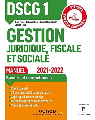 Jean-Michel Do Carmo Silva Dscg1 Gestion Juridique, Fiscale Et Sociale - Manuel 2021/2022: Réforme Expertise Comptable (2021-2022)