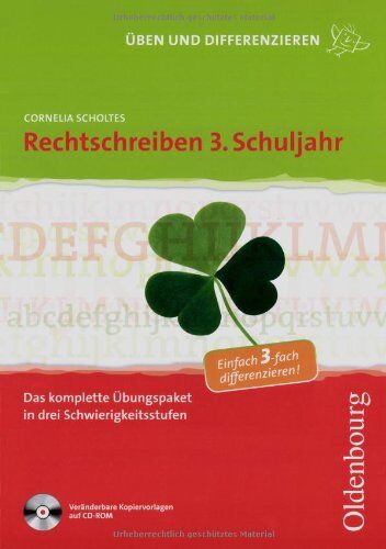 Annette Webersberger Rechtschreiben 3. Schuljahr: Das Komplette Übungspaket In Drei Schwierigkeitsstufen. Kopiervorlagen Mit Cd-Rom