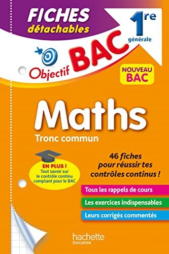 Eric Barbazo Objectif Bac Fiches Détachables Maths Tronc Commun 1re Générale