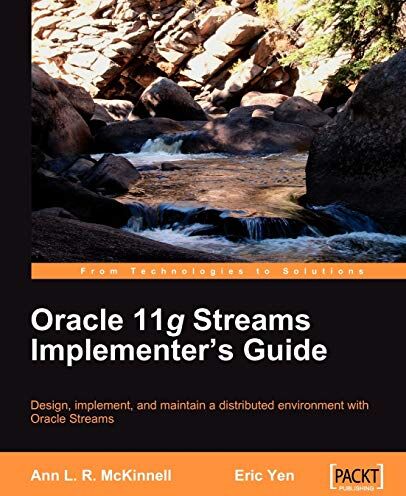 McKinnell, Ann L.R Oracle 11g Streams Implementer'S Guide (English Edition)