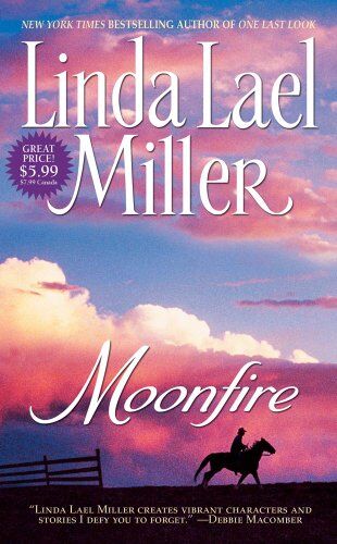 Miller, Linda Lael Moonfire