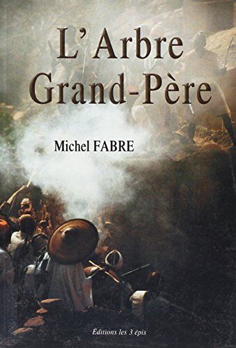 L'Arbre Grand-Père