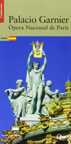 Gérard Fontaine Le Palais Garnier, (Versio Espagnole)