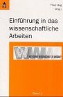 Theo Hug Wie Kommt Wissenschaft Zu Wissen?, 4 Bde., Bd.1, Einführung In Das Wissenschaftliche Arbeiten