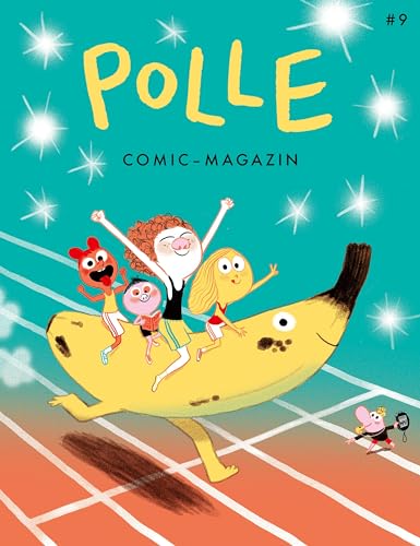 Tor Freeman Polle #9: Kindercomic-Magazin: Pollympische Spiele