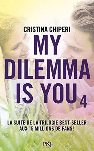 My Dilemma Is You - Tome 4 (4)