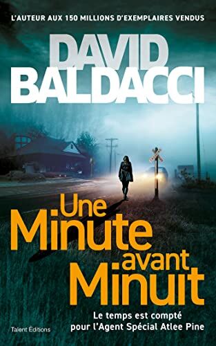 David Baldacci Une Minute Avant Minuit