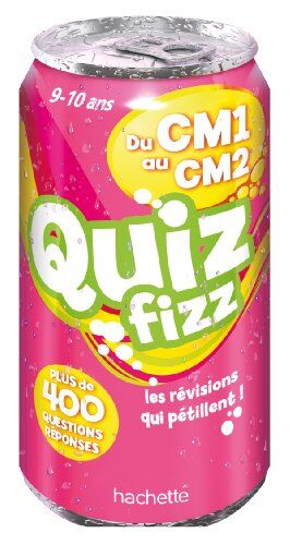 Michèle Lecreux Quiz Fizz Du Cm1 Au Cm2 : Plus De 400 Questions Réponses