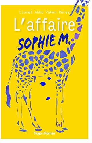 Lionel Abbo L'Affaire Sophie M.