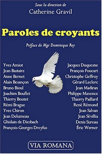 Catherine Gravil Paroles De Croyants