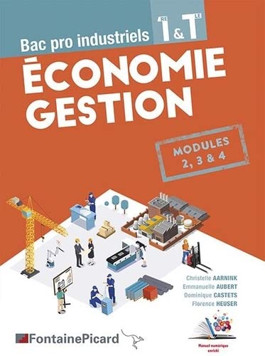 Christelle Aarnink Economie Gestion Premiere Et Terminale Bac Pro: Modules 2, 3 & 4