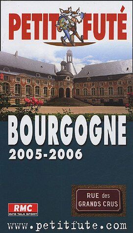 Dominique Auzias Bourgogne 2005-2006, Le Petit Fute