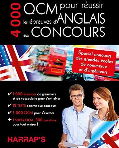 4000 Qcm Pour Réussir Les Épreuves D'Anglais Aux Concours