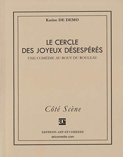 Demo, Karine de Le Cercle Des Joyeux Désespérés