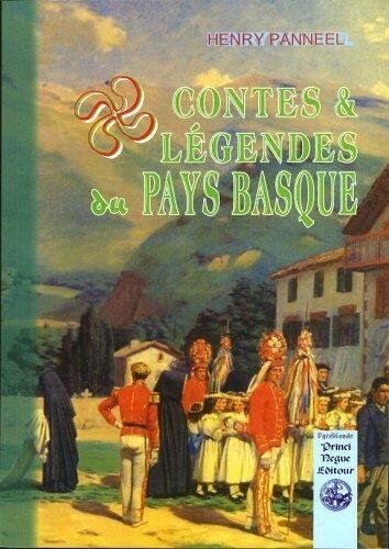 Henry Panneel Contes Et Légendes Du Pays Basque (Au Viu Leupard)