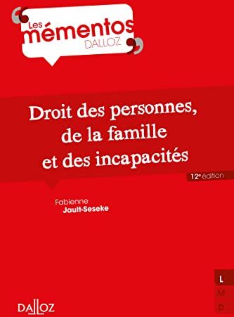 Fabienne Jault-Seseke Droit Des Personnes, De La Famille Et Des Incapacités 12ed