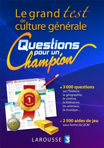 Carine Girac-Marinier Le Grand Test De Culture Générale Questions Pour Un Champion