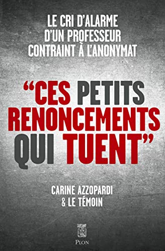 Carine Azzopardi Ces Petits Renoncements Qui Tuent