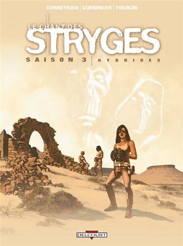 Le Chant Des Stryges, Tome 15 : Saison 3 Hybrides