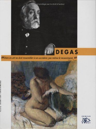 Jean-Luc Chalumeau Degas