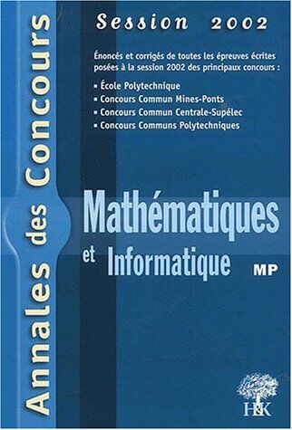 Yannick Alméras Mathématiques Et Informatique Mp. Session 2002