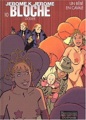 Alain Dodier Jérôme K. Jérôme Bloche, Tome 10 : Un Bébé En Cavale (Ado Adulte)