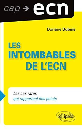 Doriane Dubuis Les Intombables À L'Ecn Les Cas Rares Qui Rapportent Des Points