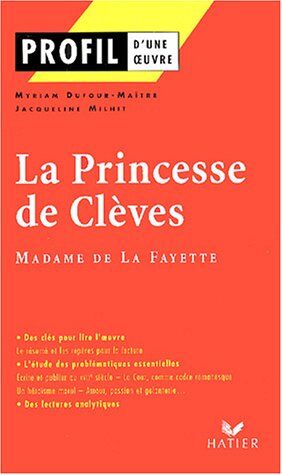 Madame de Lafayette Profil D'Une Oeuvre: Lafayette (Profils)
